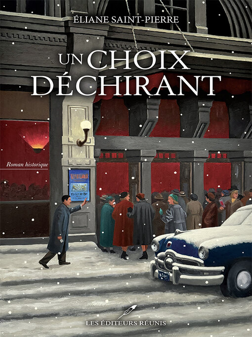 Title details for Un choix déchirant by Éliane Saint-Pierre - Available